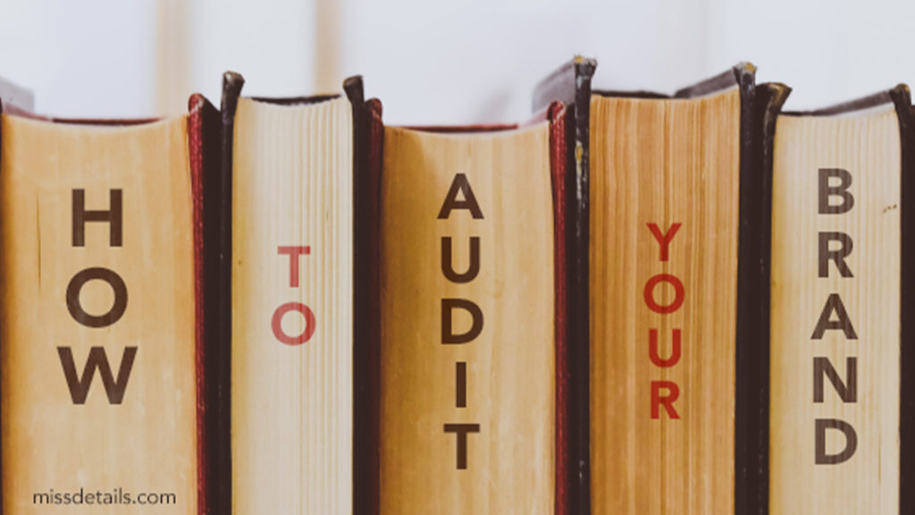 how to audit your brand